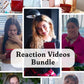 Reaction Videos Bundle - 18 Videos